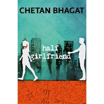 Half Girlfriend Written by Chetan Bhagat